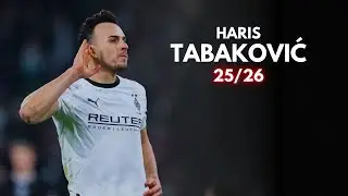 Haris Tabakovic 2026 - Highlights Goals Assists & Skills | Borussia Monchengladbach | Bundesliga 