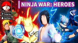 Ninja War: Heroes Gameplay | Android Naruto RPG