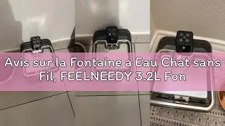 Avis sur la Fontaine a Eau Chat sans Fil, FEELNEEDY 3.2L Fontaine &agrave; Eau pour Chat INOX avec Detecteu
