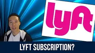 Lyft Subscription? - Nukem384 News