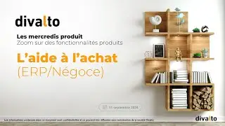 Mercredi produit : Zoom ERP sur l’aide à l’achat (2024-09-11)