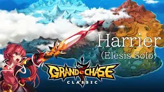 Harrier Walkthrough (Elesis Solo) Part 1 | Grand Chase Classic