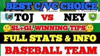 TOJ vs NEY Dream11 prediction TOJ vs NEY Baseball Dream11 Team toj vs ney Baseball Team today
