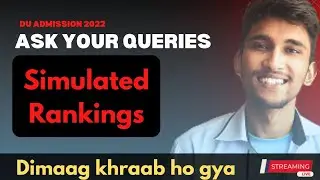 DU Simulated List Queries| DU ADMISSION 2022|