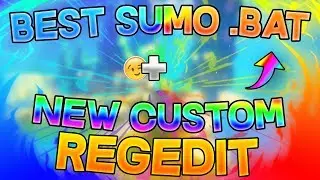 ✔️BEST .BAT FOR SUMO ✔️ NEW CUSTOM REGEDIT ✔️OP 0 KB .BAT ✔️ REACH 6 BLOCKS ✔️