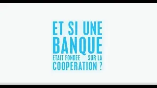 Une banque coopérative, c’est quoi ?