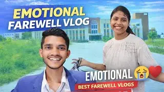 End Of College Life 🥺💔 Start Of Real Life ✨ | Farewell Vlogs Sit Sitamarhi | Shahnawaz Ka Vlogs