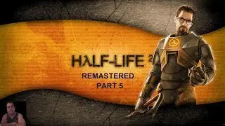 H&lambda;LF-LIFE 2 Remastered 4KHD 60FPS Part 5 Helicopter Boss Fight