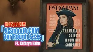 HubSpot CRM | 'A Smooth CRM for Rough Seas'| Ft. Kathryn Hahn | 60s Ad