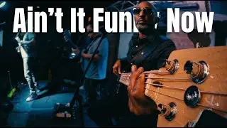 Ain't It Funk Now
