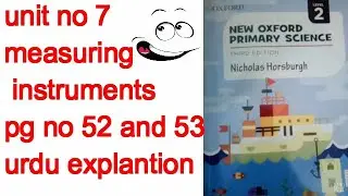 new oxford primary science class 4 unit no 7 measuring instruments pg no 52 and 53 urdu translation