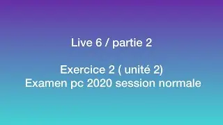 Live 6 / partie 2