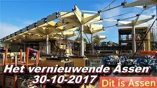 Het vernieuwende Assen 30 10 2017