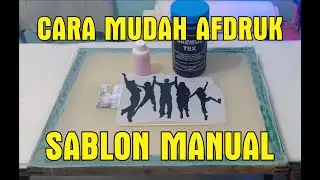 Cara Afdruk Screen sablon/Cara Membuat Film Sablon Manual ,Video Tutorial Lengkap dan Mudah