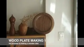Turn A Wooden Plate 1