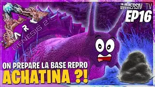 ACHATINA ET DEBUT DE BASE REPRO | ARK Genesis Part 2 FR EP16