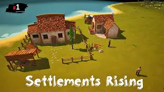 Settlements Rising 🔷 Прохождение 🔶 [Часть 1]