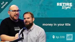 money, super & investing in your 60's