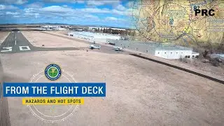 From the Flight Deck – Prescott Regional Airport - Ernest A Love Field (PRC)