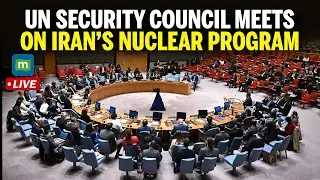 🔴 LIVE: UN Security Council Meets on Iran&rsquo;s Nuclear Program | World Watch | N18G