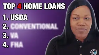 Top 4 Home Loan Programs in 2022!