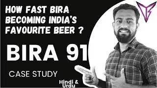 Bira 91 Case Study | How Bira became the market leader of India's craft beer | Bira Business Model