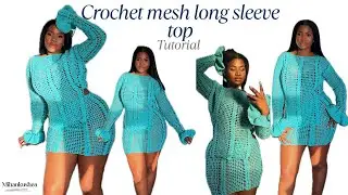 How to Crochet a Mesh Long Sleeve Top &ndash; Beginner Step by Step Tutorial