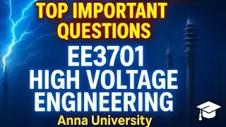 EE3701 ВАЖНЫЕ ВОПРОСЫ ПО ВЫСОКОВОЛЬТНОЙ ТЕХНИКЕ