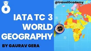 TC Area 3 | IATA Traffic Conference Areas | Geography | Gaurav Gera