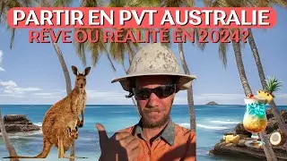 PVT en Australie  : TÉMOIGNAGE de BRANDON ( les premières semaines)