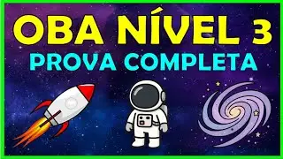 PROVA COMPLETA OBA NÍVEL 3 (GABARITO)