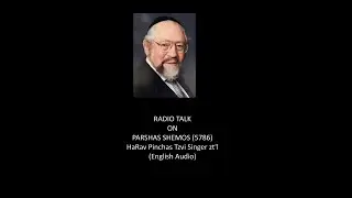 Radio Talk on Parshas Shemos (5786 - English Audio) (EDITED)