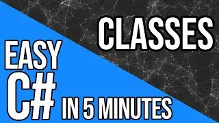 Learn C# EASY |  Classes
