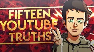 15 YouTube Truths I MM16