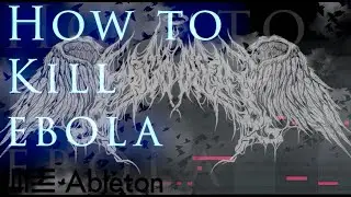 HOW TO MAKE A KILL EBOLA TYPE BEAT | ABLETON TRAP METAL BEAT TUTORIAL 2022