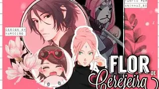 A NOVA FLOR DE UMA CEREJEIRA/p16 #sasusaku #fanfic 