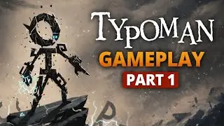 Typoman gameplay part 1 