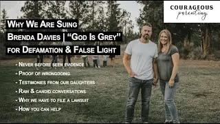 Why We Are Suing Brenda Davies | &ldquo;GOD IS GREY&rdquo; for Defamation & False Light