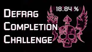 Defrag Completion Challenge pt. 48 (Biotrix maps, and WarCup 525 review)