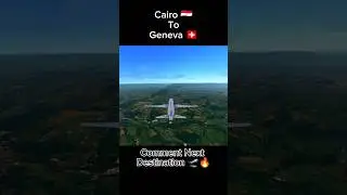 Cairo to Geneva 🇪🇬✈️🇨🇭 | Stunning Takeoff & Alpine Landing #viral #shorts #aviation #landing