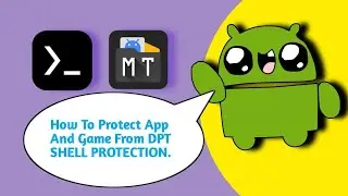 How To Protect App And Game From DPT SHELL PROTECTION