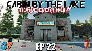 7 Days To Die - Cabin By The Lake EP22 (Age of Steel)