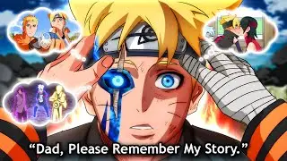 Boruto's Pure Eye Must Save The World & Naruto - Boruto's Entire Life Story and Timeline Explained