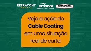 Veja a a&ccedil;&atilde;o do Cable Coating em uma situa&ccedil;&atilde;o real de curto