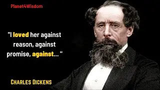 Golden Words of Charles Dickens that are worth&hellip;Motivational Quotes | Planet4Wisdom #48