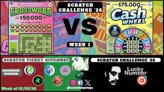 Scratchin' Pete | Scratch Challenge:  Crossword VS Cash Wheel | Week 1 2026