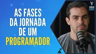 As Fases da Jornada de um Programador | Formação DEV - Ep 009
