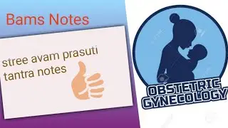 Bams 3rd year notes( stree rog avam prasuti tantra)👍