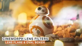 Get Lens Flares & Oval Bokeh with Cinemorph Filters | Filmmaking Today