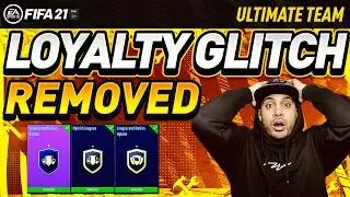 FIFA 21- EA SECRETLY REMOVED THE LOYALTY GLITCH?